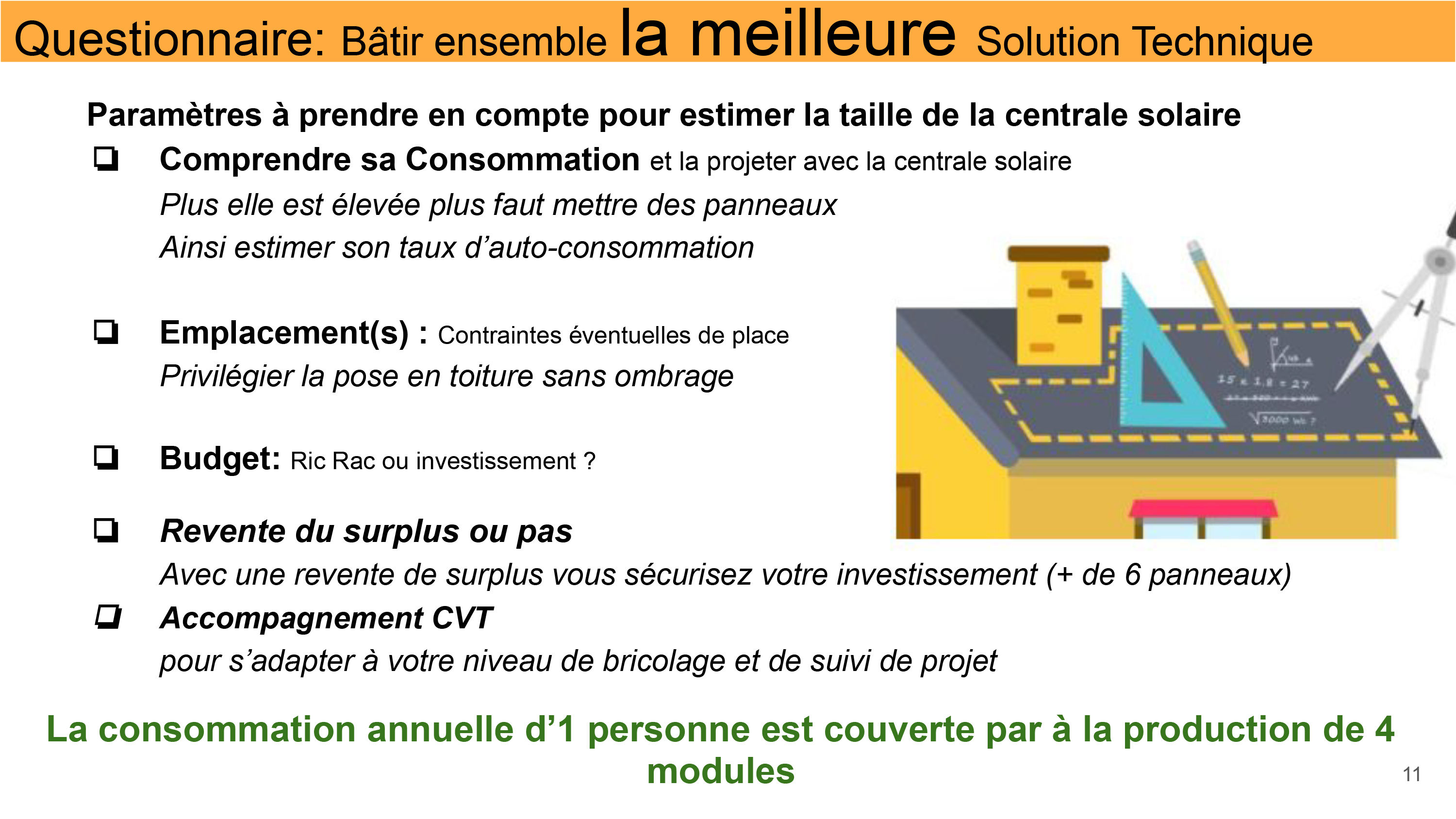 Installez votre centrale solaire, produisez votre électricité et auto-consommer.